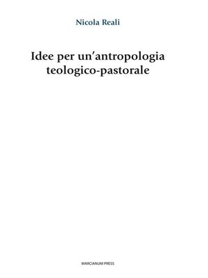 cover image of Idee per un'antropologia teologico-pastorale